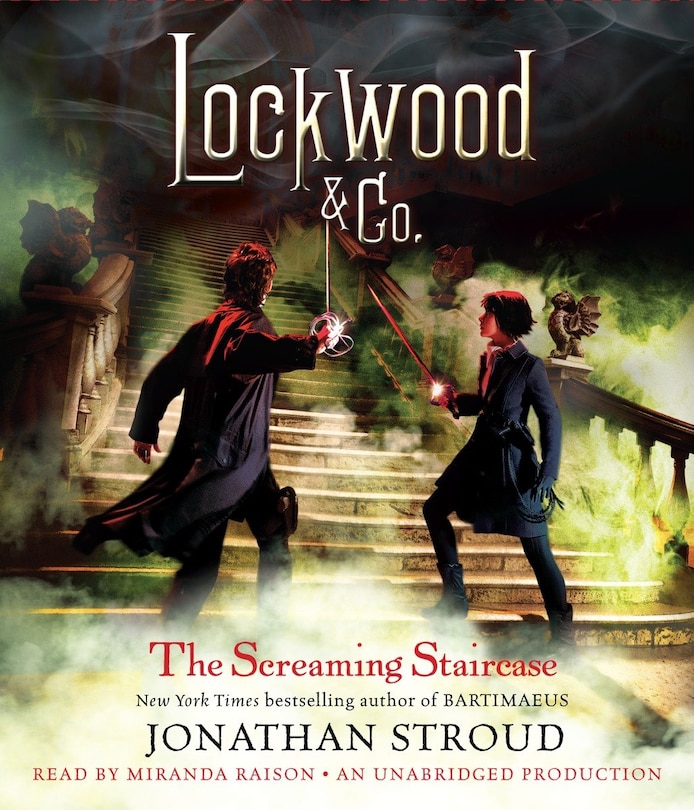 Couverture_Lockwood & Co.: The Screaming Staircase