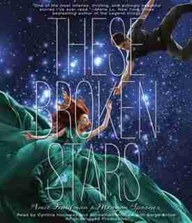 These Broken Stars by Amie Kaufman