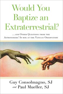 Couverture_Would You Baptize An Extraterrestrial?