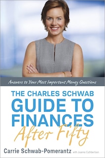 Couverture_The Charles Schwab Guide To Finances After Fifty