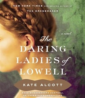 Front cover_The Daring Ladies Of Lowell