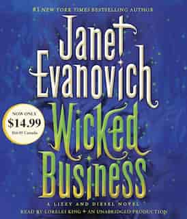 Wicked Business: A Lizzy And Diesel Novel by Janet Evanovich