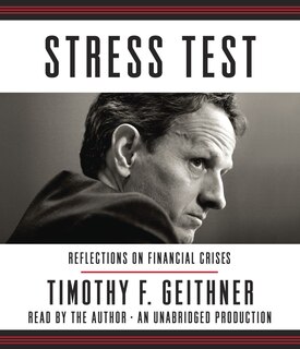 Stress Test: Reflections On Financial Crises