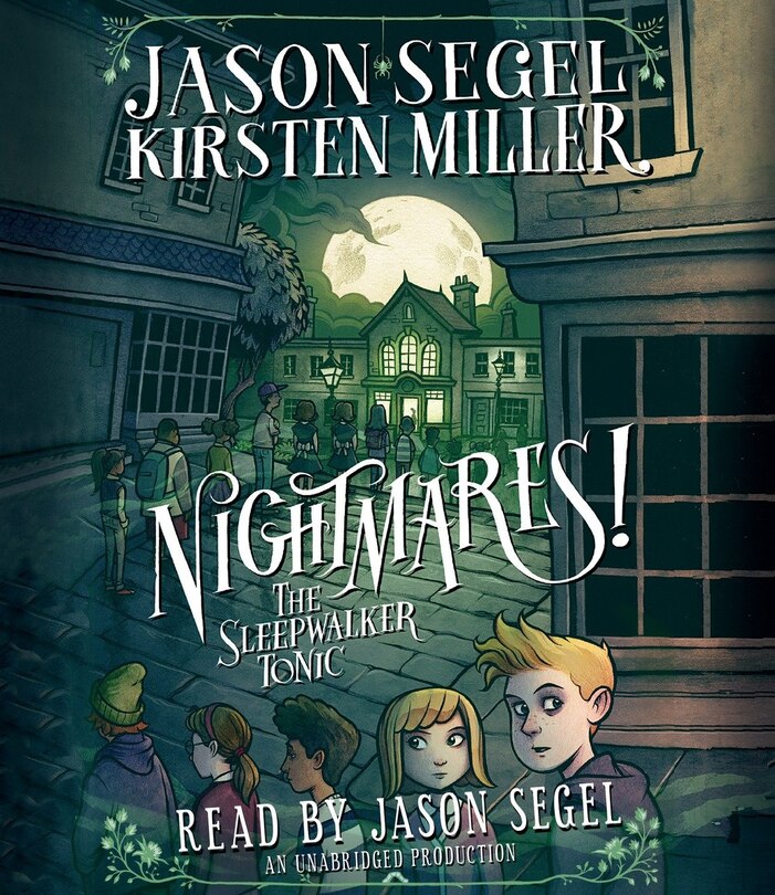 Front cover_Nightmares! The Sleepwalker Tonic