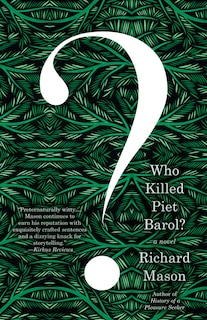 Front cover_Who Killed Piet Barol?
