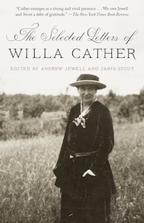 Front cover_The Selected Letters Of Willa Cather