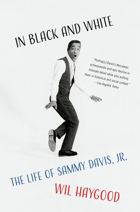 In Black And White: The Life Of Sammy Davis, Jr.