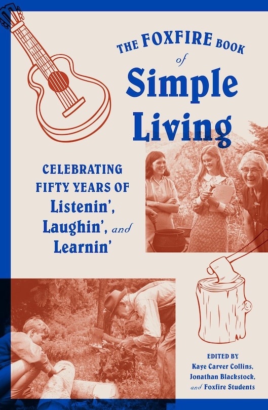 Couverture_The Foxfire Book Of Simple Living