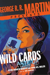 Front cover_George R. R. Martin Presents Wild Cards: Ante Up