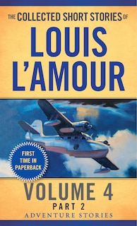 Couverture_The Collected Short Stories Of Louis L'amour, Volume 4, Part 2