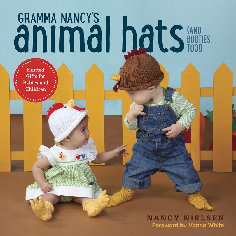 Front cover_Gramma Nancy's Animal Hats (and Booties, Too!)