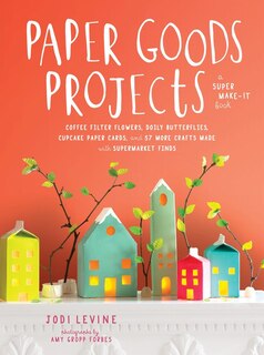 Front cover_Paper Goods Projects