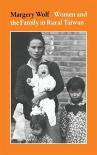 Front cover_Women And The Family In Rural Taiwan