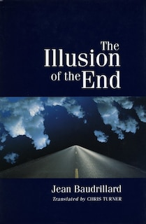 The Illusion Of The End