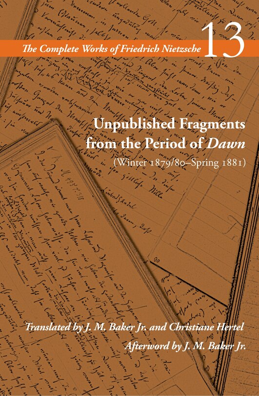 Front cover_Unpublished Fragments from the Period of Dawn (Winter 1879/80–Spring 1881)