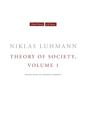 Theory Of Society, Volume 1