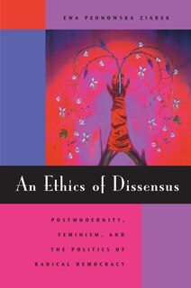 Front cover_An Ethics of Dissensus