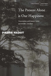 Couverture_The Present Alone is Our Happiness