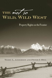 Front cover_The Not So Wild, Wild West