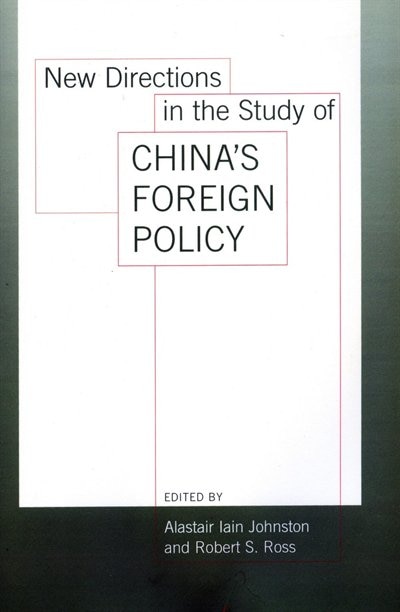 Couverture_New Directions In The Study Of China's Foreign Policy