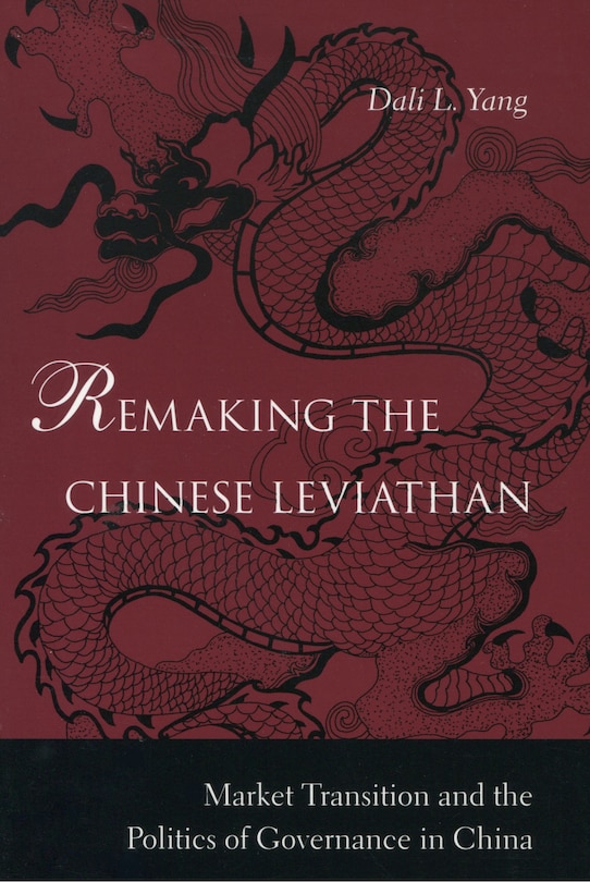 Front cover_Remaking the Chinese Leviathan