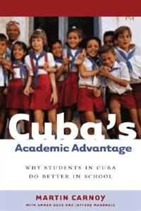 Front cover_Cuba’s Academic Advantage