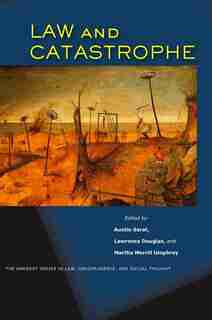 Law And Catastrophe by Austin Sarat