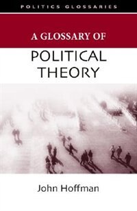 Front cover_A Glossary of Political Theory