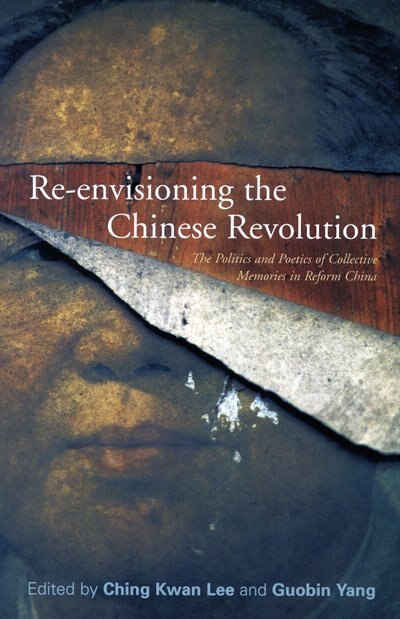 Front cover_Re-envisioning The Chinese Revolution