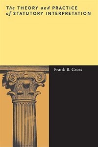 Front cover_The Theory and Practice of Statutory Interpretation