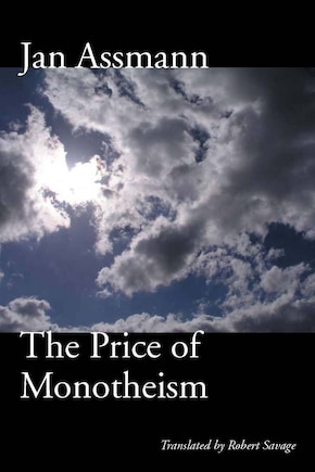 The Price of Monotheism