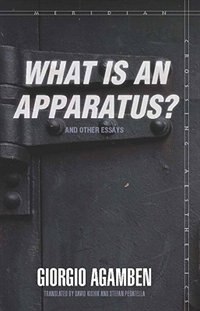 Front cover_What Is an Apparatus? and Other Essays