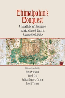 Front cover_Chimalpahin's Conquest