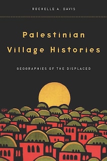 Front cover_Palestinian Village Histories