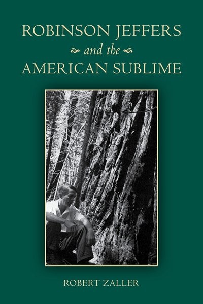 Front cover_Robinson Jeffers and the American Sublime