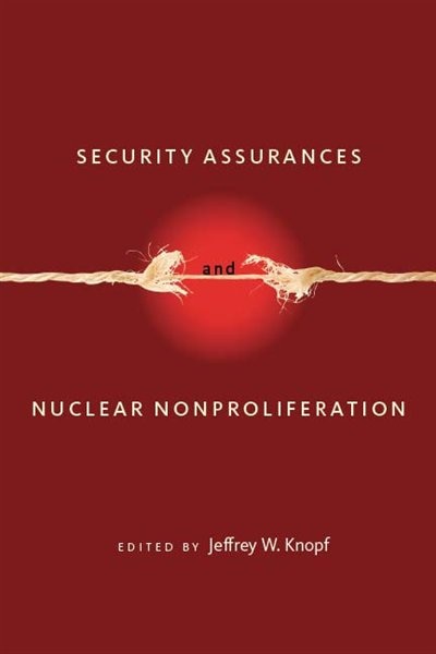 Front cover_Security Assurances And Nuclear Nonproliferation