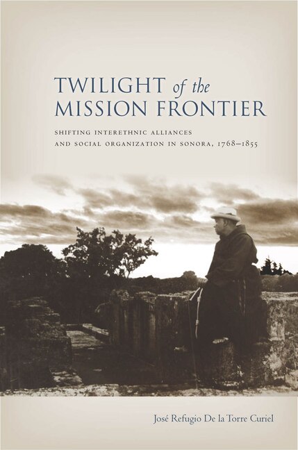 Couverture_Twilight Of The Mission Frontier