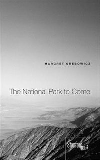 Front cover_The National Park to Come