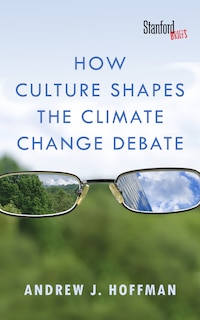 Front cover_How Culture Shapes The Climate Change Debate