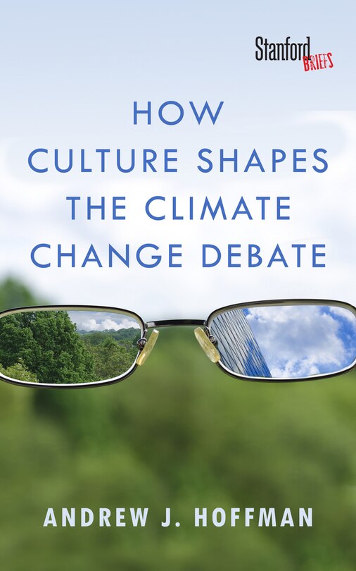 Front cover_How Culture Shapes The Climate Change Debate