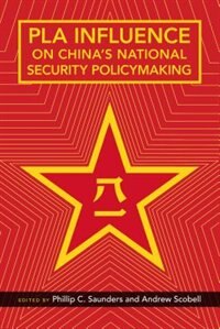 Front cover_Pla Influence On China's National Security Policymaking