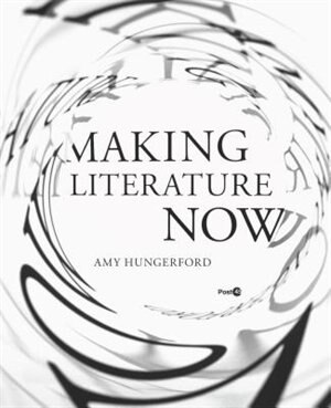 Front cover_Making Literature Now
