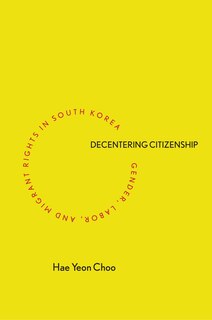 Front cover_Decentering Citizenship