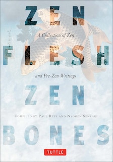 Couverture_Zen Flesh, Zen Bones