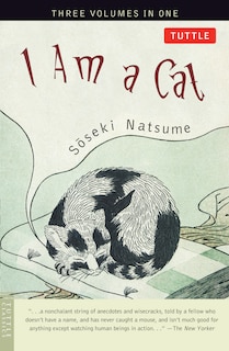 I Am A Cat: Three Volumes In One