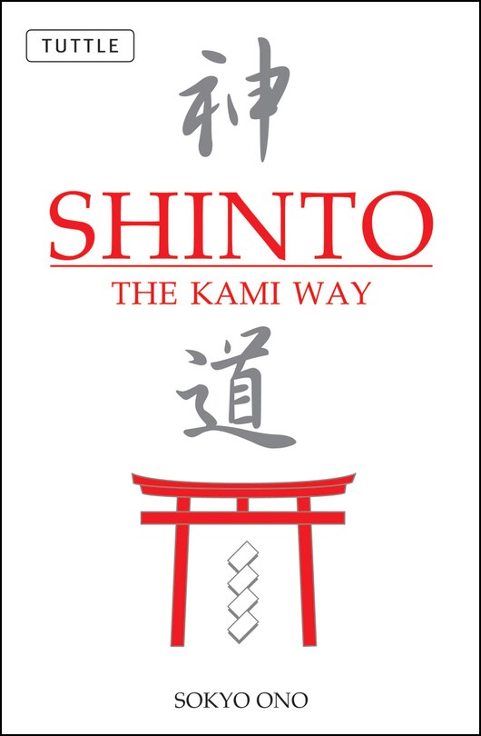 Front cover_Shinto The Kami Way