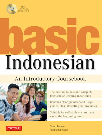 Basic Indonesian: An Introductory Coursebook (mp3 Audio Cd Included)