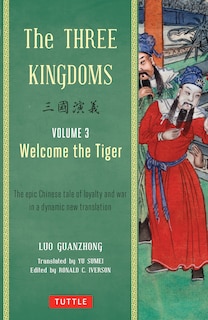Front cover_The Three Kingdoms, Volume 3: Welcome The Tiger