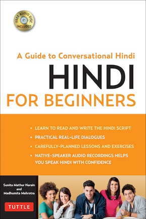 Hindi For Beginners: A Guide To Conversational Hindi (audio Disc Included)