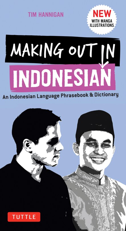 Front cover_Making Out in Indonesian Phrasebook & Dictionary